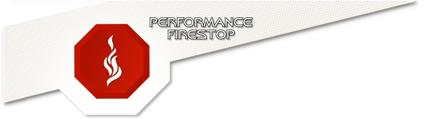 Performance Firestop